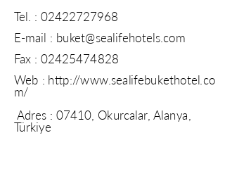 Sealife Buket Resort & Spa iletiim bilgileri